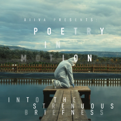 COMPOSER : Poetry In Motion – Into The Strenuous Briefness